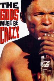 The Gods Must Be Crazy