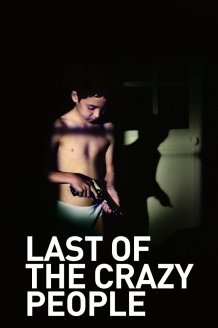 The Last of the Crazy People